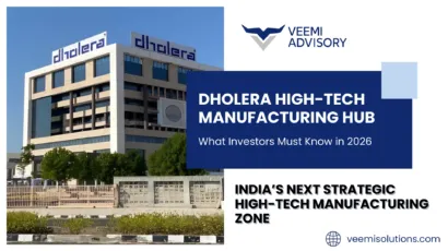 Dholera High-Tech Manufacturing Hub