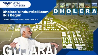 Dholera’s Industrial Boom Has Begun