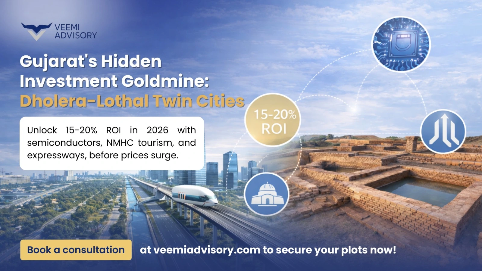 Why Invest in Gujarat's Twin Cities: Dholera and Lothal Opportunities