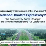 Ahmedabad-Dholera Expressway 2026: Latest Updates & Investment Impact