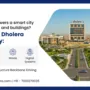 Utilities in Dholera Smart City: Power, Water & Digital Systems 2026