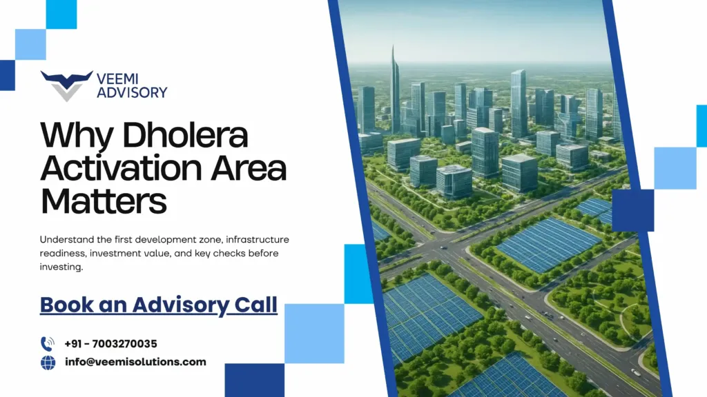 Why Dholera Activation Area Matters