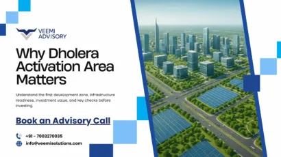 Why Dholera Activation Area Matters