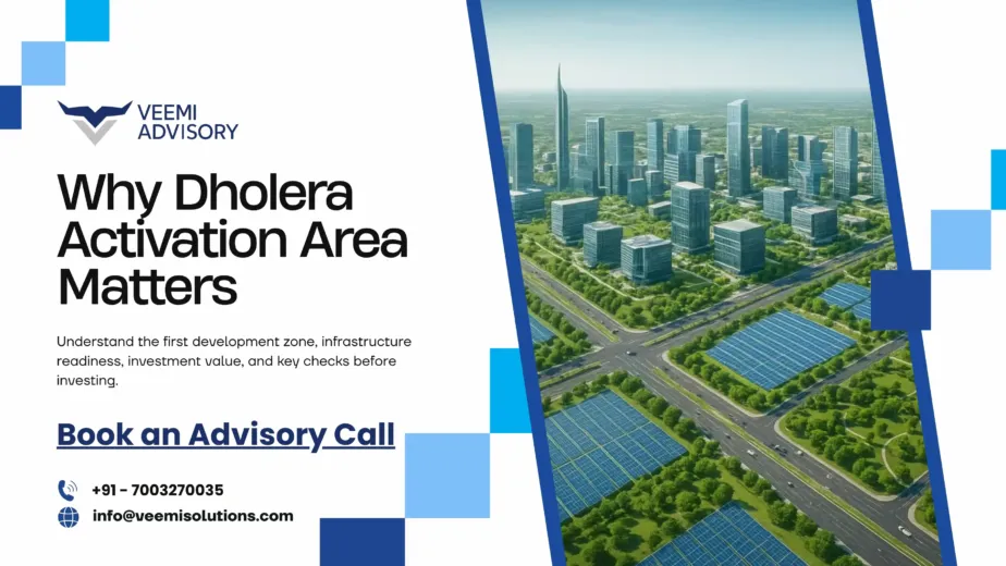 Why Dholera Activation Area Matters