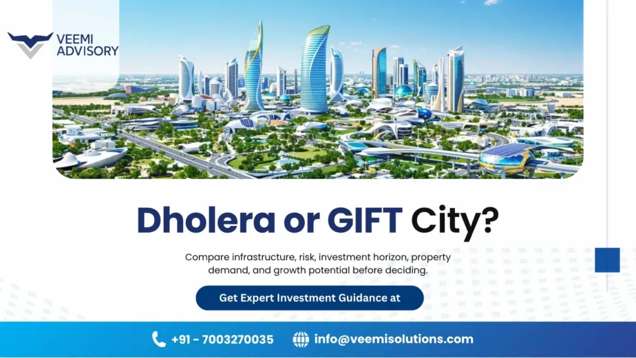 Dholera or GIFT City