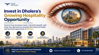 Hotels in Dholera: Understanding Business Travel and Serviced Apartment Demand